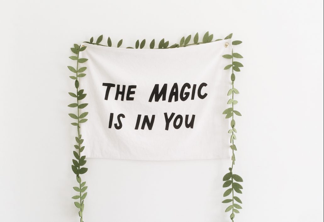 the magic is in you - empower others